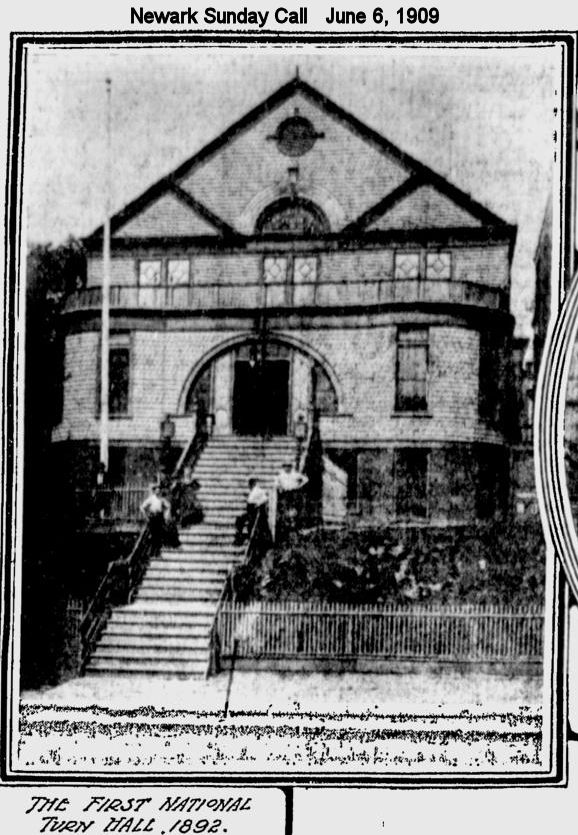 1892 - The First National Turn Hall
June 6, 1909
