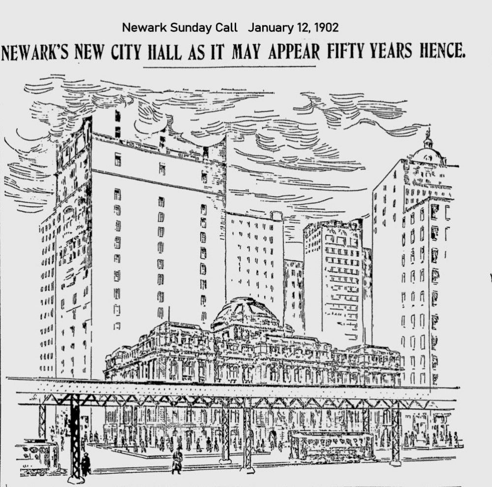 Newark's New City Hall as It may appear Fifty Years Hence
January 12, 1902
