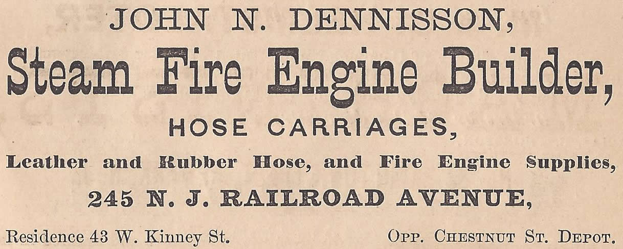 John N. Dennisson Steam Fire Engine Builder
