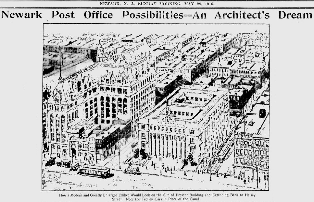 Newark Post Office Possibilities == An Architect's Dream
1916
