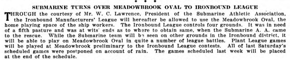 Submarine Turns Over Meadowbrook Oval to Ironbound League
Photo from Speed-Up Vol 3 No 21 June 1920
